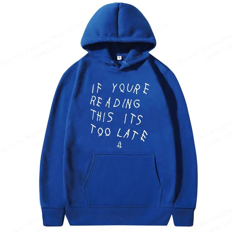 It's Too Late Hoodie - Kopiwrite Kollective